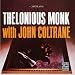Thelonious Monk With John Coltrane