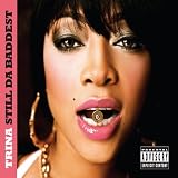 Still Da Baddest [Explicit]