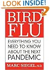Bird Flu: Everything You Need to Know About the Next Pandemic