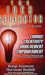 The Idea Generator: Quick and Easy Kaizen