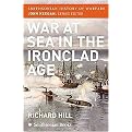 War at Sea in the Ironclad Age (Smithsonian History of Warfare) (Paperback)