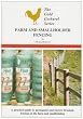 Farm and Smallholder Fencing: A Practical Guide to Permanent and Electric Livestock Fencing on the Farm and Smallholding (Gold Cockerel Series)