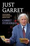 Just Garret : tales from the political front line