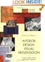 Interior Design Visual Presentation: A Guide to Graphics, Models & Presentation Techniques, Second Edition