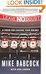 Leave No Doubt: A Credo for Chasing Y...