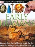 Early Humans (DK Eyewitness Books)