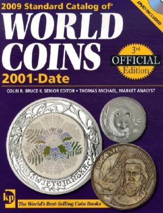 2009 Standard Catalog Of World Coins 2001-Date (Standard Catalog)