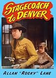 Stagecoach to Denver