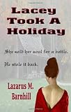 Lacey Took A Holiday