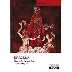 DRACULA Nouvelle traduction Texte int�gral