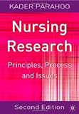 Nursing Research: Principles, Process and Issues