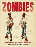 Image of Zombies: A Record of the Year of Infection