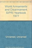 World armaments and disarmament : SIPRI yearbook. 1977