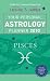 Your Personal Astrology Planner 2010: Pisces (Your Personal Astrology Planr)