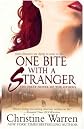 One Bite with a Stranger