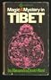 Magic and Mystery in Tibet