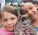 Books : Up We Grow!: A Year in the Life of a Small, Local Farm