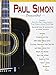 Paul Simon - Transcribed | Guitar Tablature Songbook with Full Vocal Parts | Note-for-Note Guitar Sheet Music of 10 Classic Hits | Guitar Recorded ... Collection (Paul Simon/Simon & Garfunkel)
