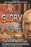 Return to Glory: The Powerful Stirring of the Black Race