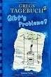 Gregs Tagebuch 2 : Gibt's Probleme?
