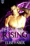 Phoenix Rising (Volume 1)
