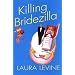 Killing Bridezilla