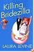 Killing Bridezilla (Jaine Austen Mysteries)
