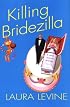 Killing Bridezilla (Jaine Austen Mysteries)