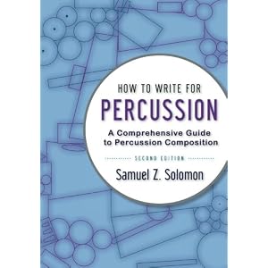 How to Write for Percussion: A Comprehensive Guide to Percussion Composition