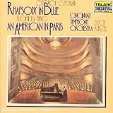 Gershwin: Rhapsody in Blue; An American in Paris