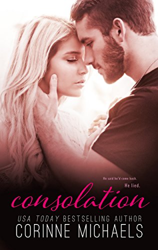 Consolation (The Salvation Series Book 3), by Corinne Michaels