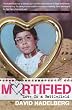 Mortified: Love Is a Battlefield