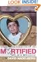 Mortified: Love Is a Battlefield