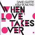 When Love Takes Over (Maxi)