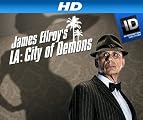 James Ellroy's LA: City of Demons [HD]: James Ellroy's LA: City of Demons Season 1 [HD]