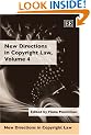 New Directions in Copyright Law