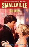 Smallville #10: Sparks