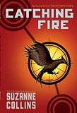 Catching Fire (The Second Book of the Hunger Games)