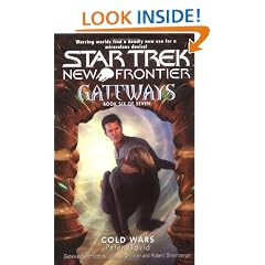Cold Wars: Gateways Bk.6 (Star Trek - New Frontier - Gateways)