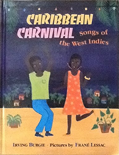 Caribbean Carnival: Songs of the West Indies