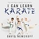 I Can Learn Karate: The First Steps of Martial Arts for Kids