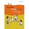Xa-Lando - Training Deutsch als Zweitsprache: Xa-Lando 2. Arbeitsheft. Training Deutsch als Zweitsprache