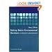 Making Better Environmental Decisions: An Alternative to Risk Assessment (Published in Association With the Environmental Research Foundation)