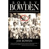 Bobby Bowden: Memories of a Legend and His Boys from South Georgia College