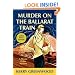 Murder on the Ballarat Train: A Phryne Fisher Mystery