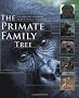 The Primate Family Tree: The Amazing Diversity of Our Closest Relatives