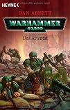 Das Attentat: Warhammer 40.000-Roman - Dan Abnett, Dan Abnett