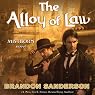 The Alloy of Law: A Mistborn Novel