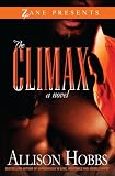 The Climax (Zane Presents) (ISBN 159309163X)
