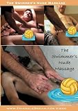 The Swimmer`s Nude Massage